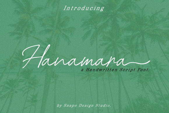 Hanamara Font: Elegant Script Handwritten Fonts for Small Business Branding