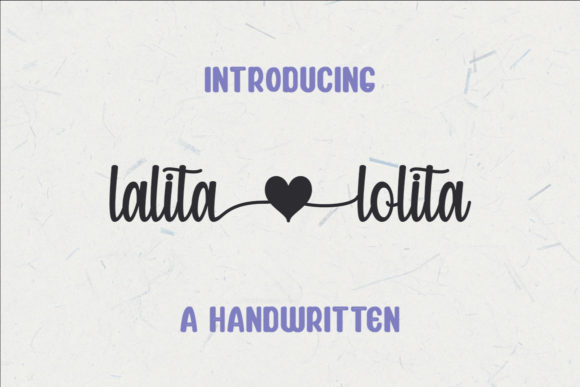 Lalita Lolita: A Script Handwritten Font That Elevates Your Brand