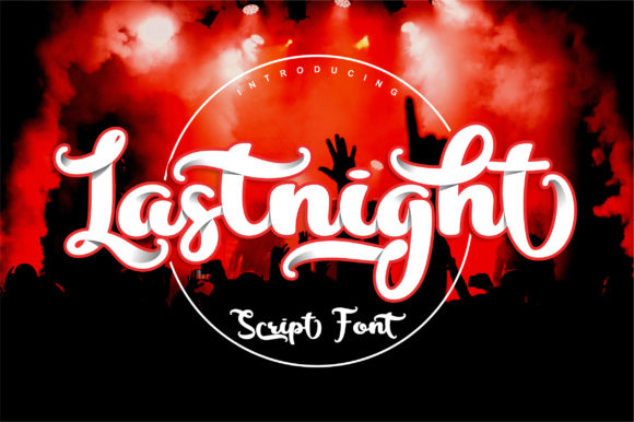 Lastnight Script Handwritten Font for Elegant Campaigns