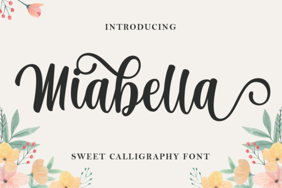 Miabella: A Script Handwritten Font for Elegant Editorial Design