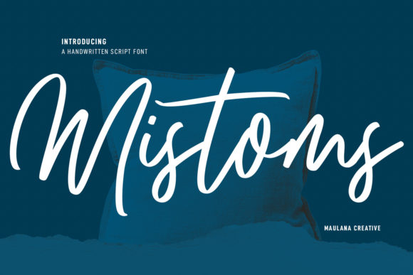 Mistoms: A Casual Script Font for Small Business Branding