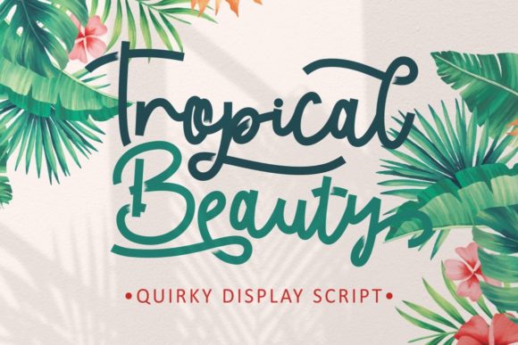 Tropical Beauty Script Font for Luxury Branding